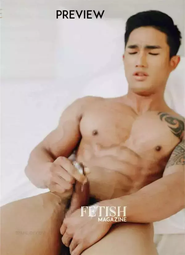 FETISH 19 | Earth Woraphong [ Ebook+Video ]